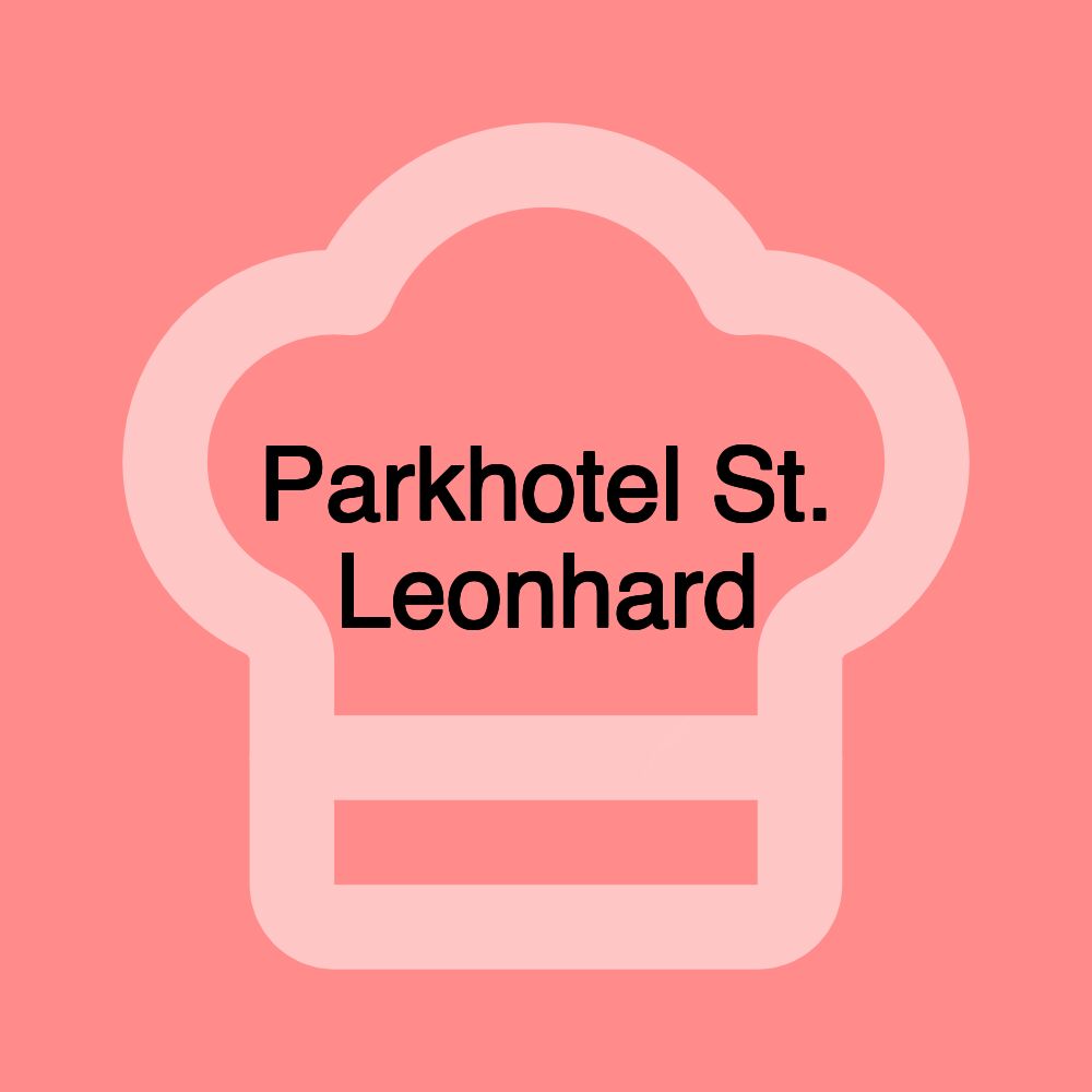 Parkhotel St. Leonhard