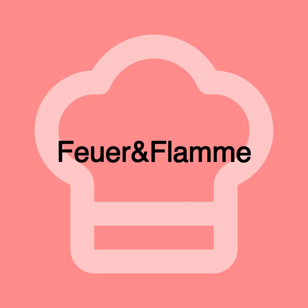 Feuer&Flamme