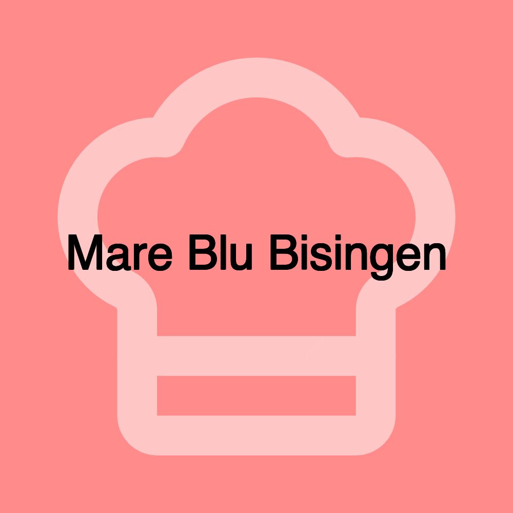 Mare Blu Bisingen