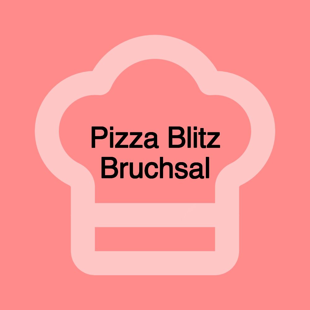 Pizza Blitz Bruchsal