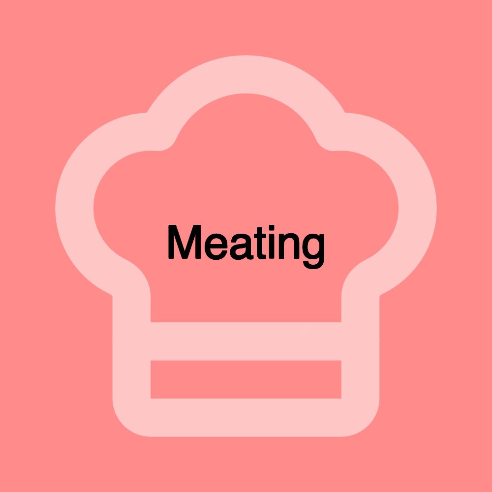 Meating