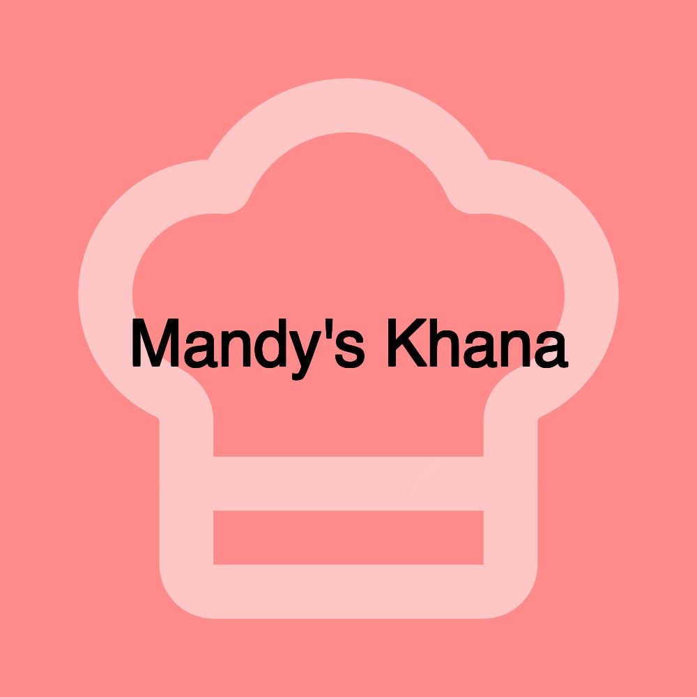 Mandy's Khana