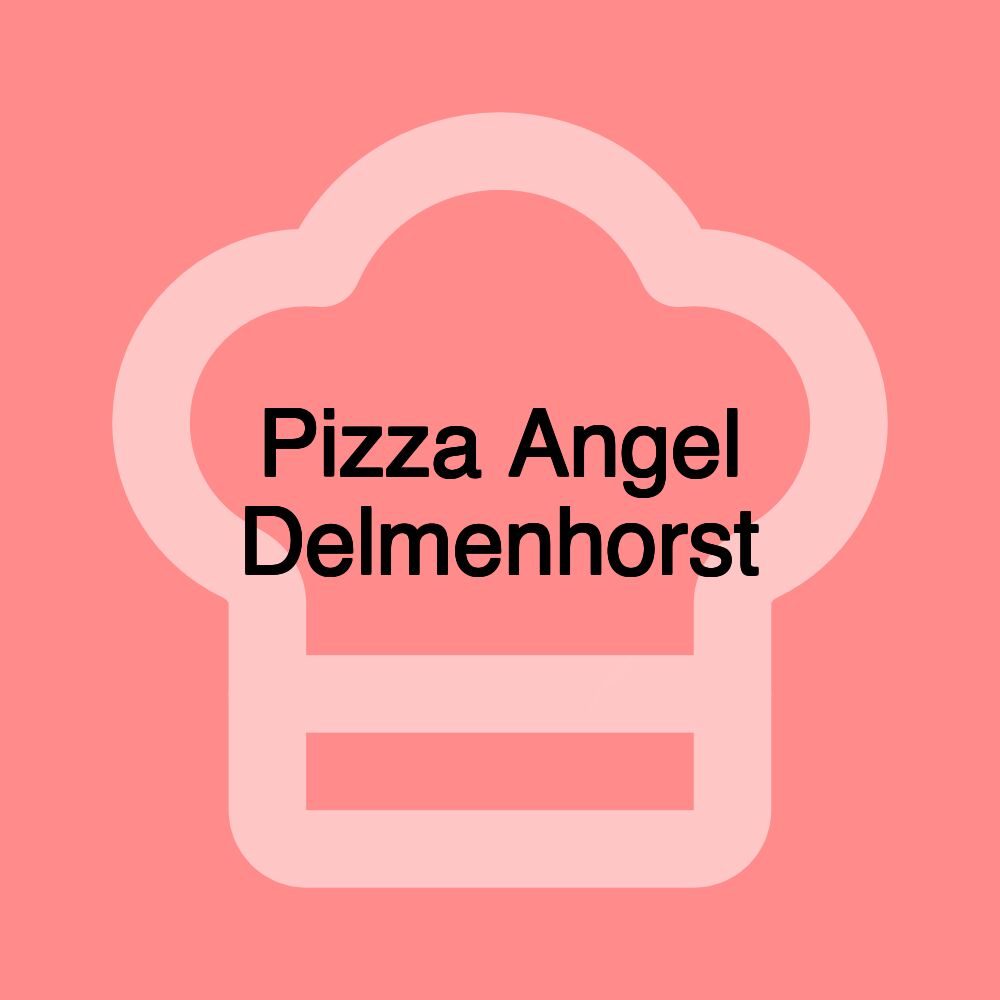 Pizza Angel Delmenhorst