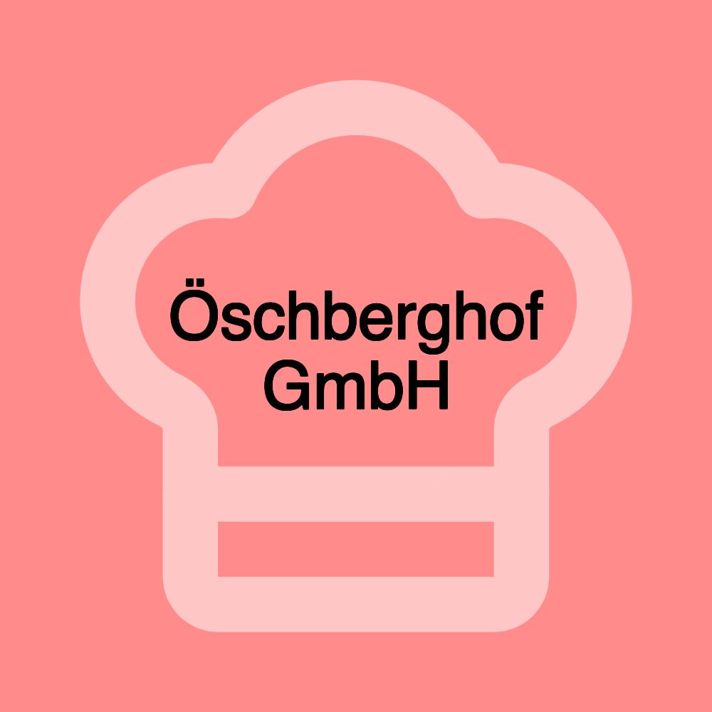 Öschberghof GmbH