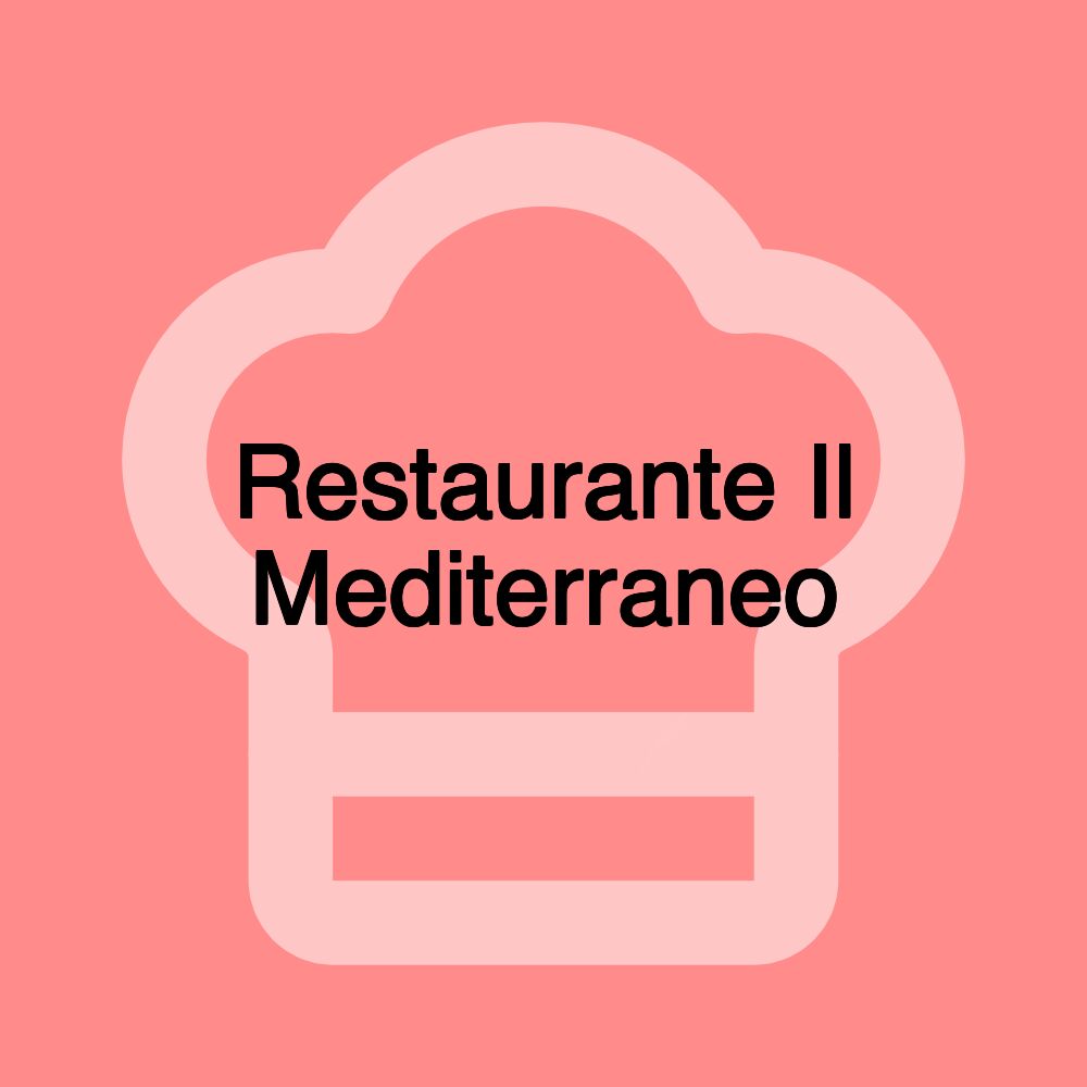 Restaurante Il Mediterraneo