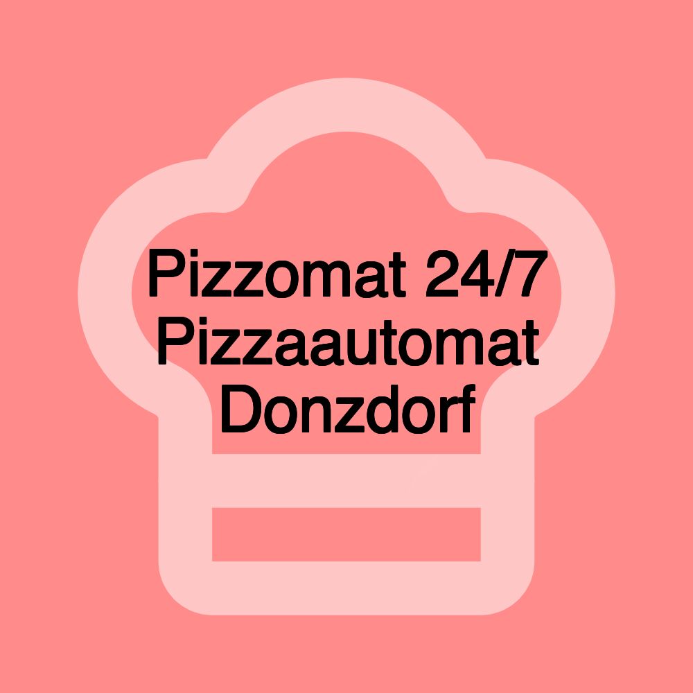 Pizzomat 24/7 Pizzaautomat Donzdorf