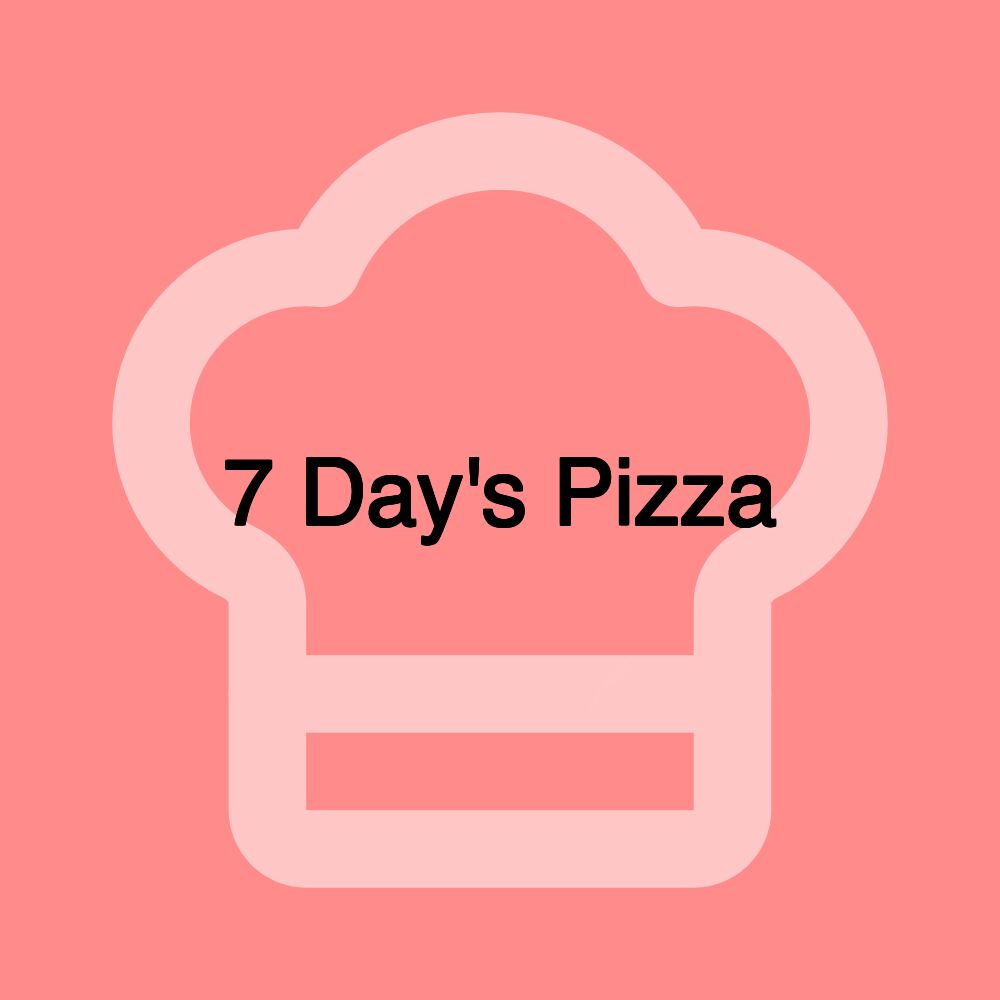 7 Day's Pizza