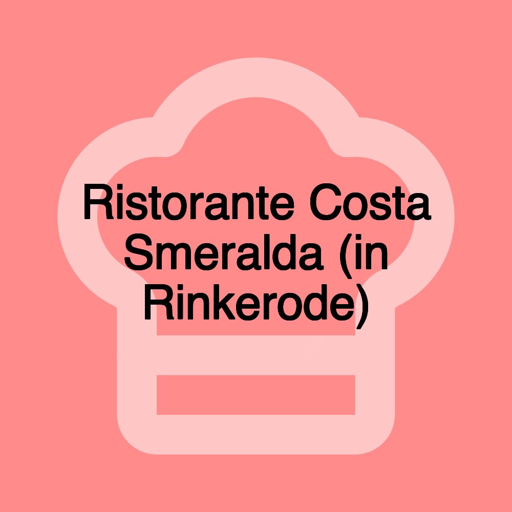 Ristorante Costa Smeralda (in Rinkerode)