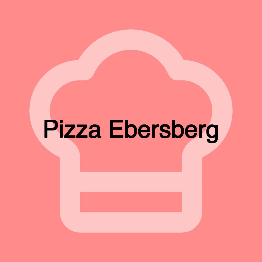 Pizza Ebersberg