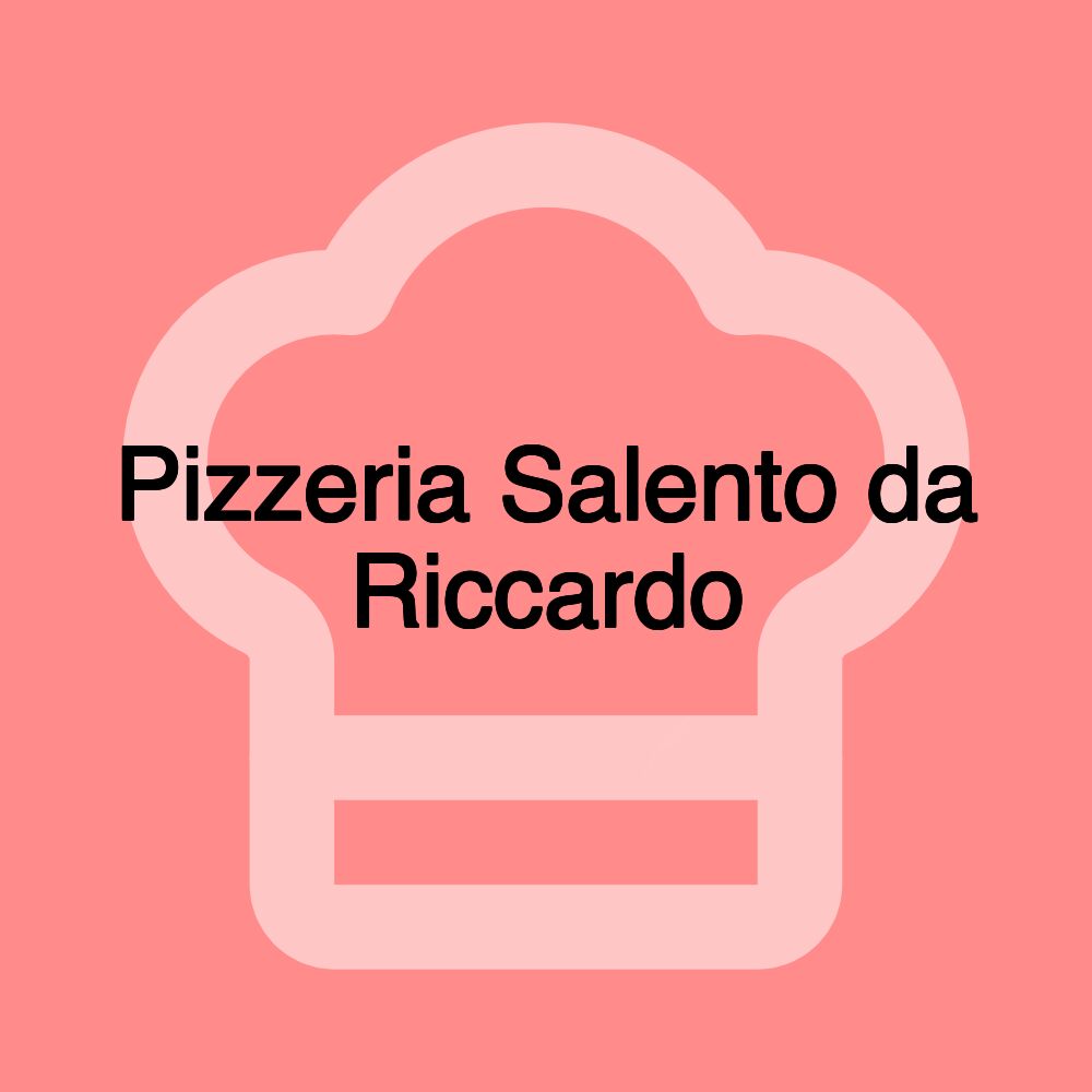 Pizzeria Salento da Riccardo