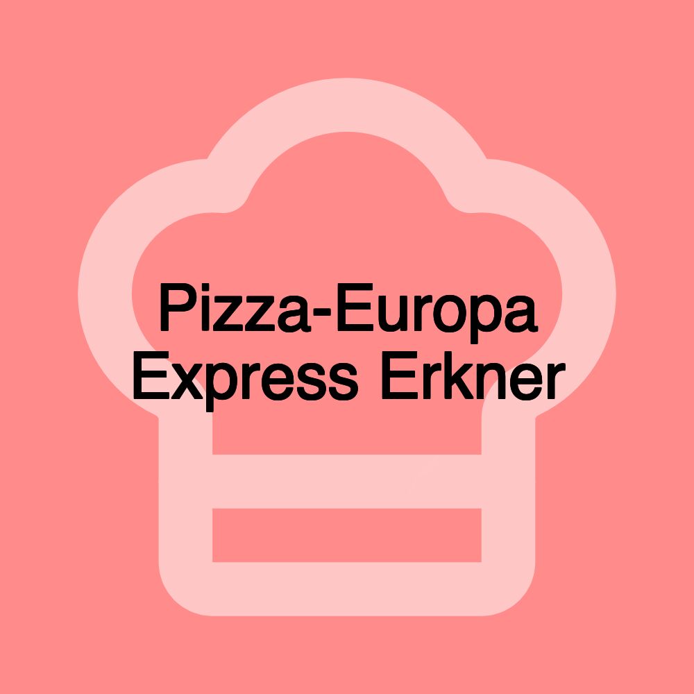 Pizza-Europa Express Erkner