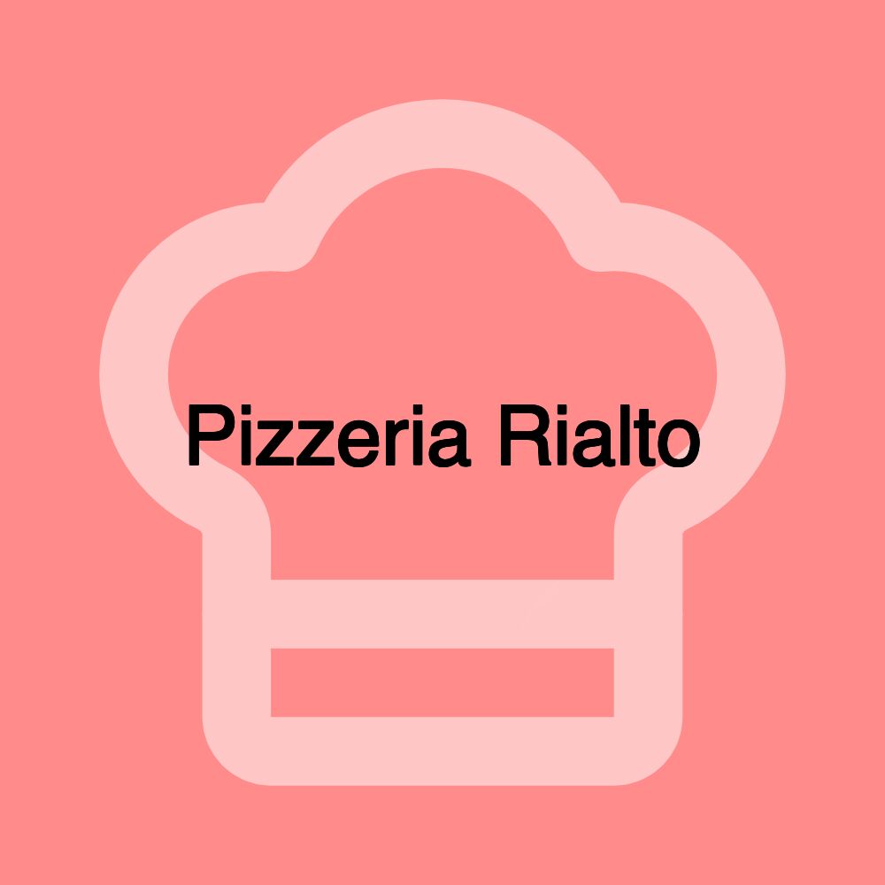 Pizzeria Rialto