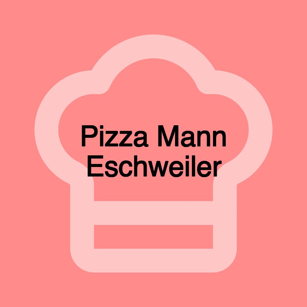 Pizza Mann Eschweiler