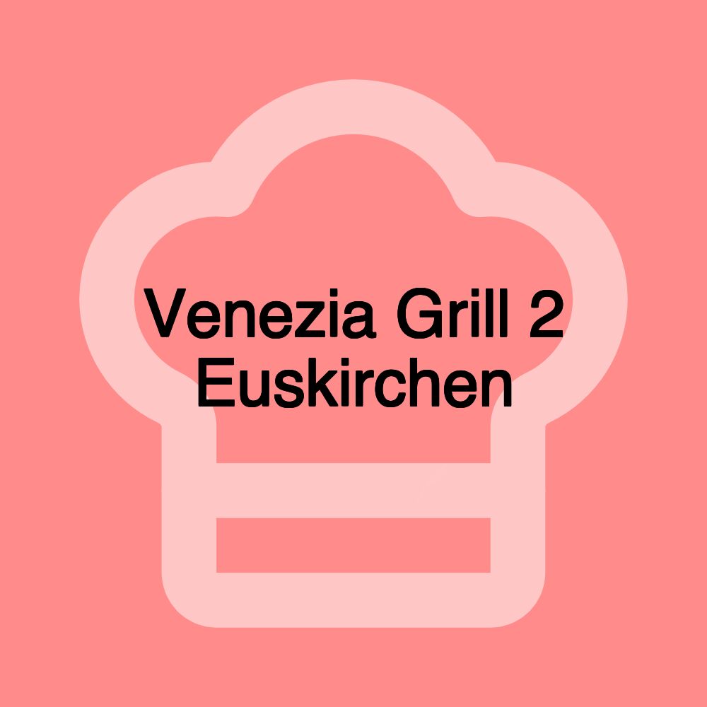 Venezia Grill 2 Euskirchen