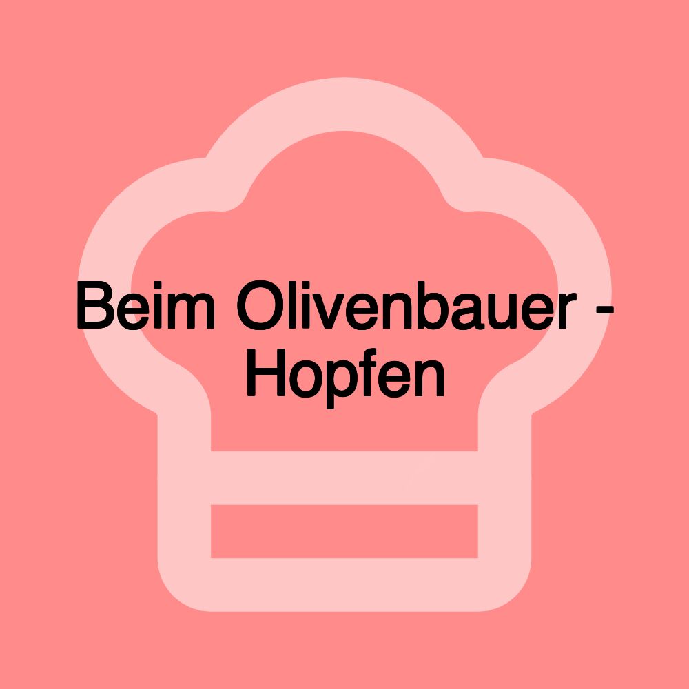 Beim Olivenbauer - Hopfen