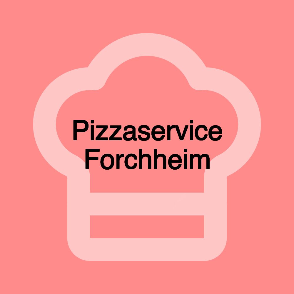 Pizzaservice Forchheim