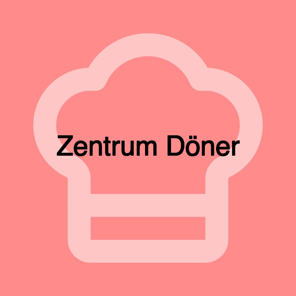 Zentrum Döner