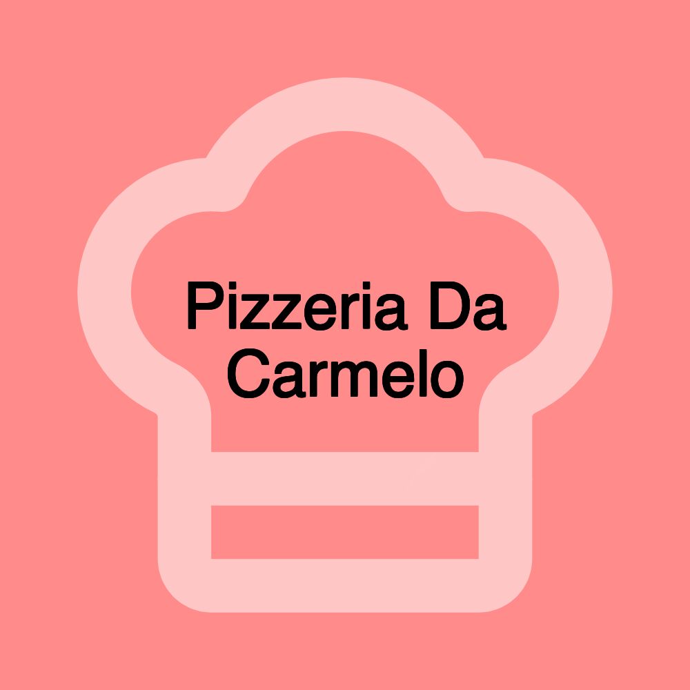 Pizzeria Da Carmelo