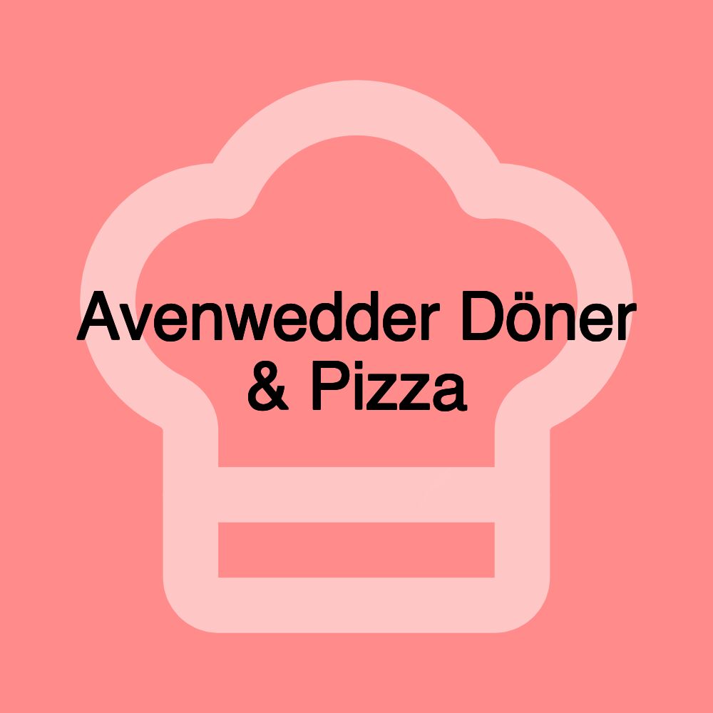 Avenwedder Döner & Pizza