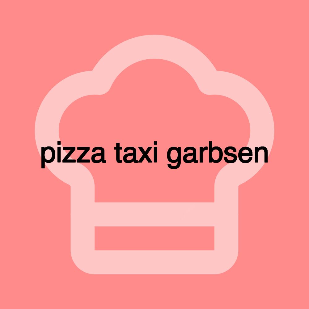 pizza taxi garbsen