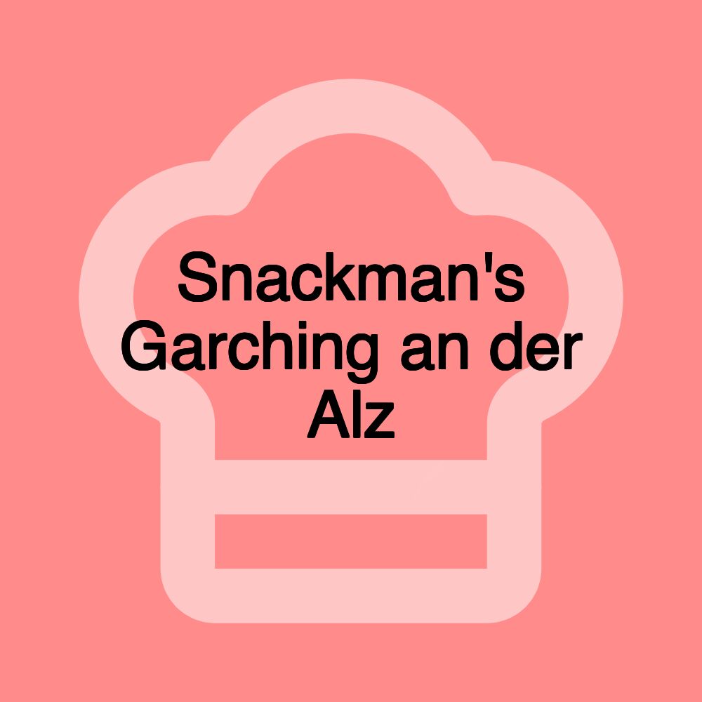 Snackman's Garching an der Alz