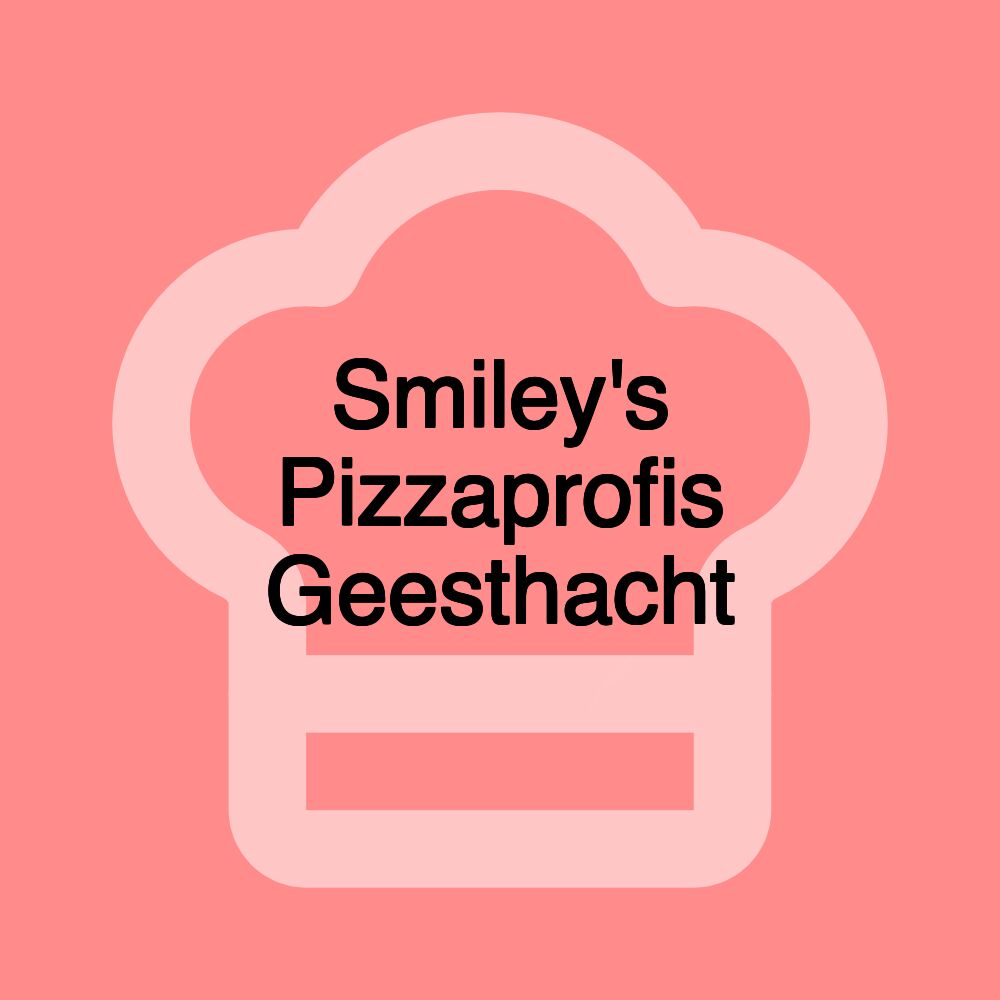 Smiley's Pizzaprofis Geesthacht