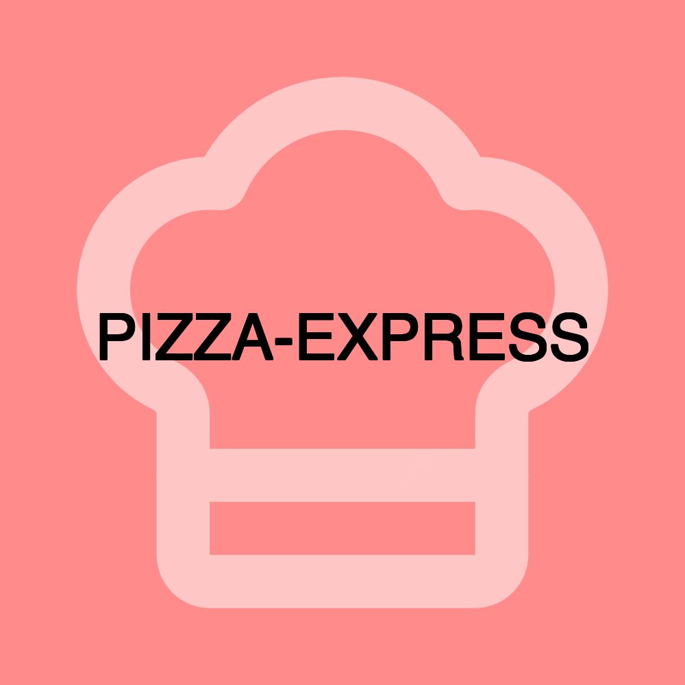 PIZZA-EXPRESS