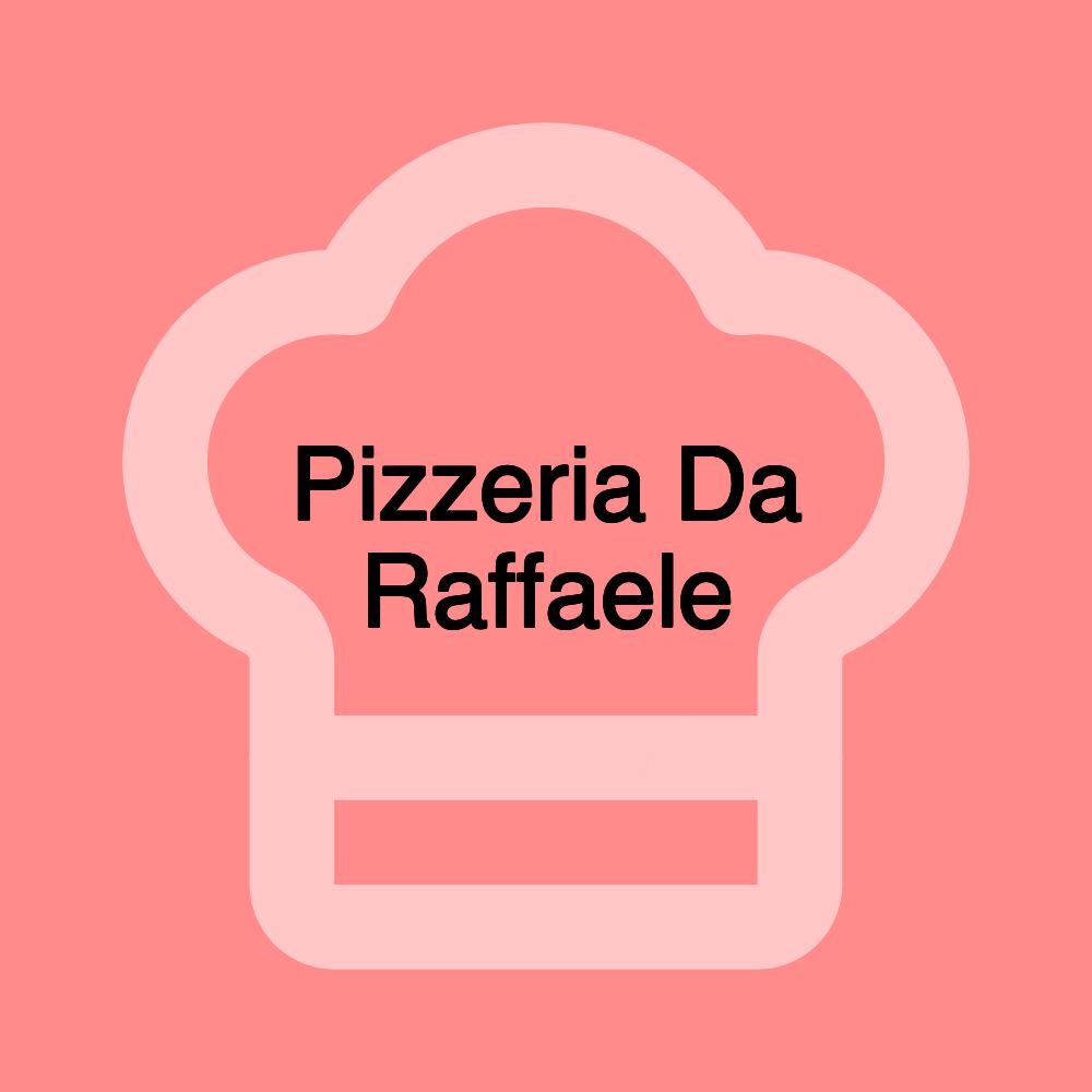 Pizzeria Da Raffaele