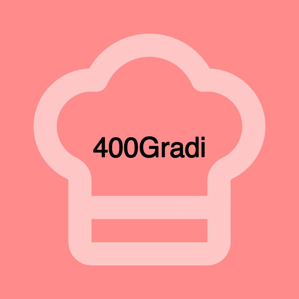 400Gradi