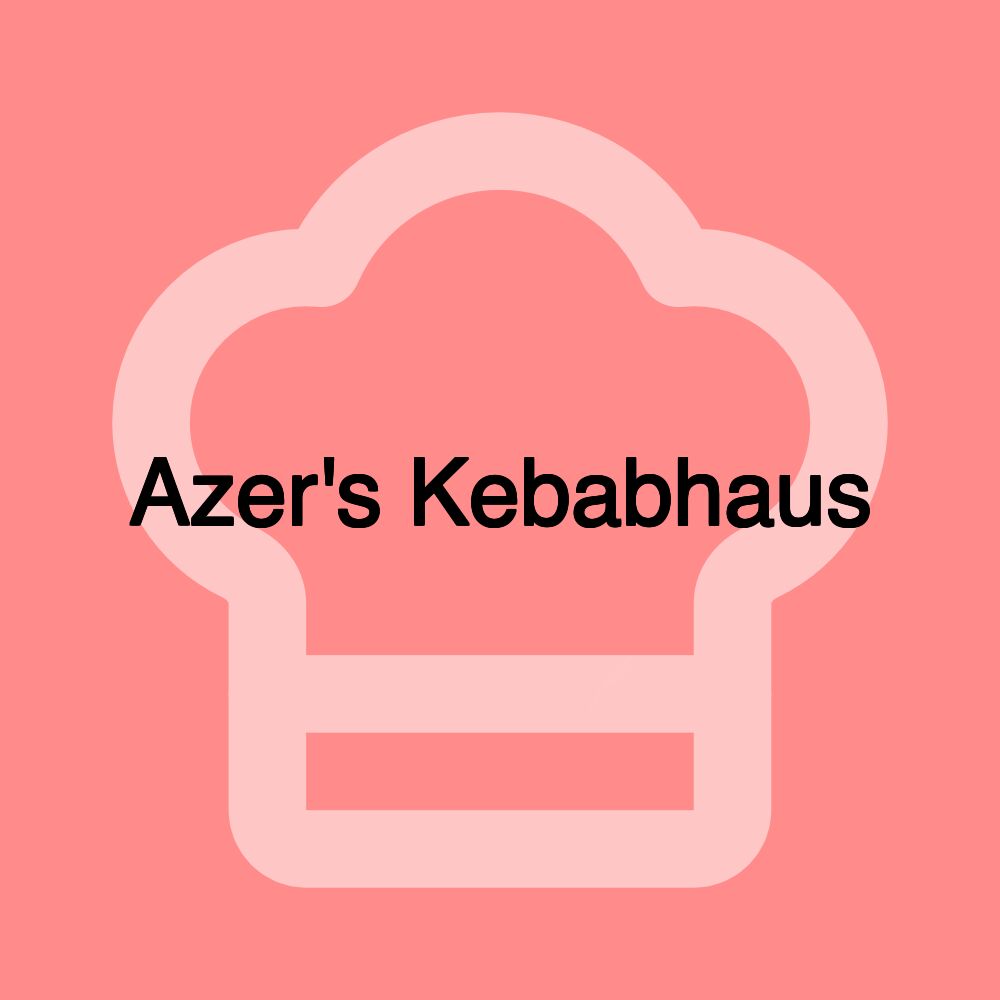 Azer's Kebabhaus