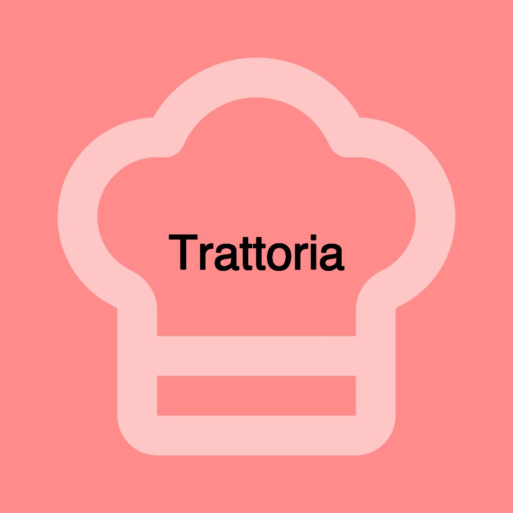 Trattoria