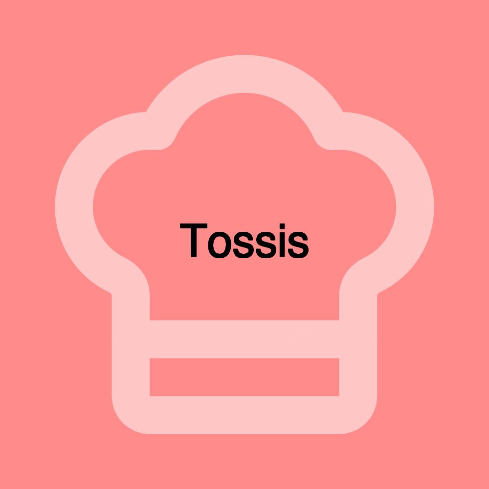 Tossis