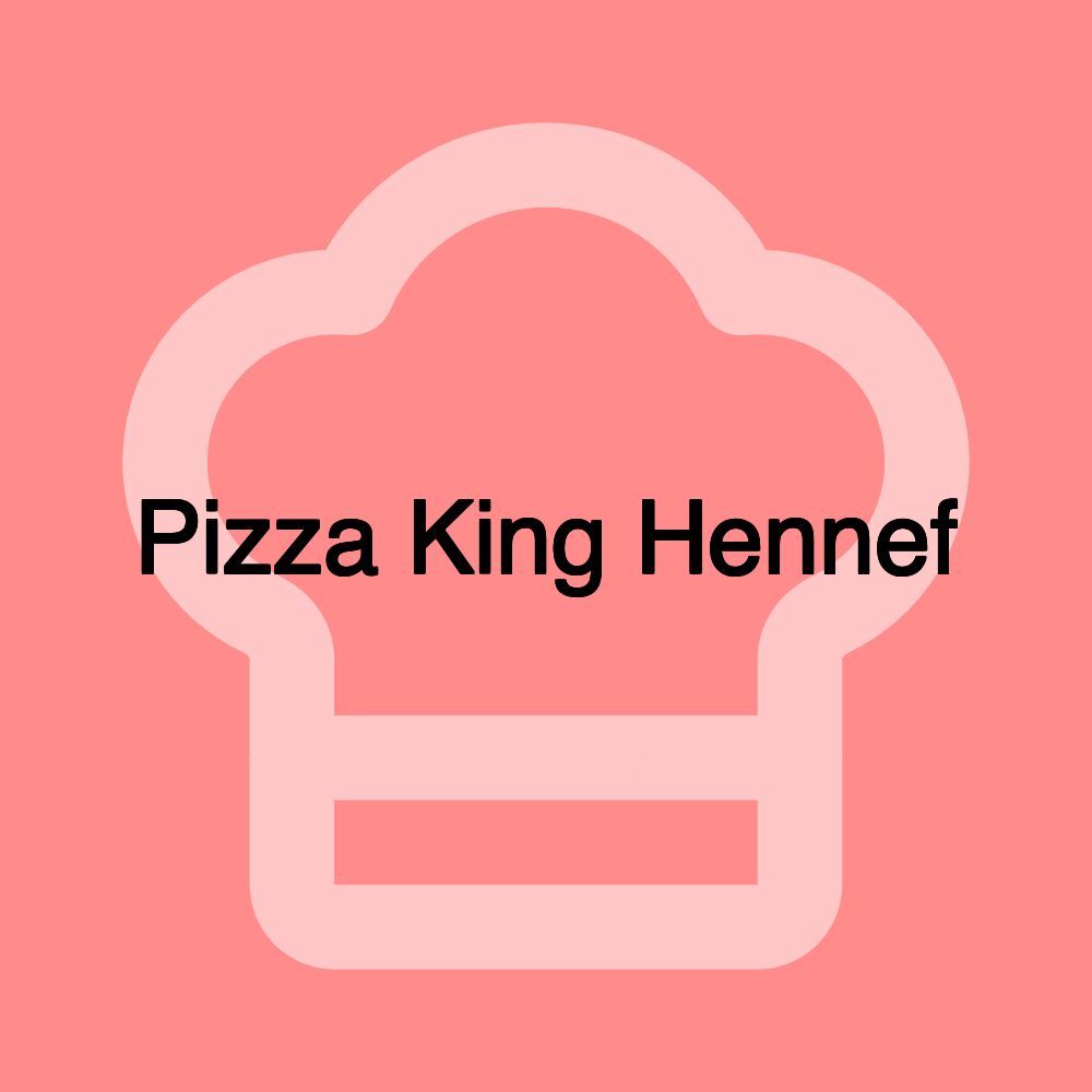 Pizza King Hennef