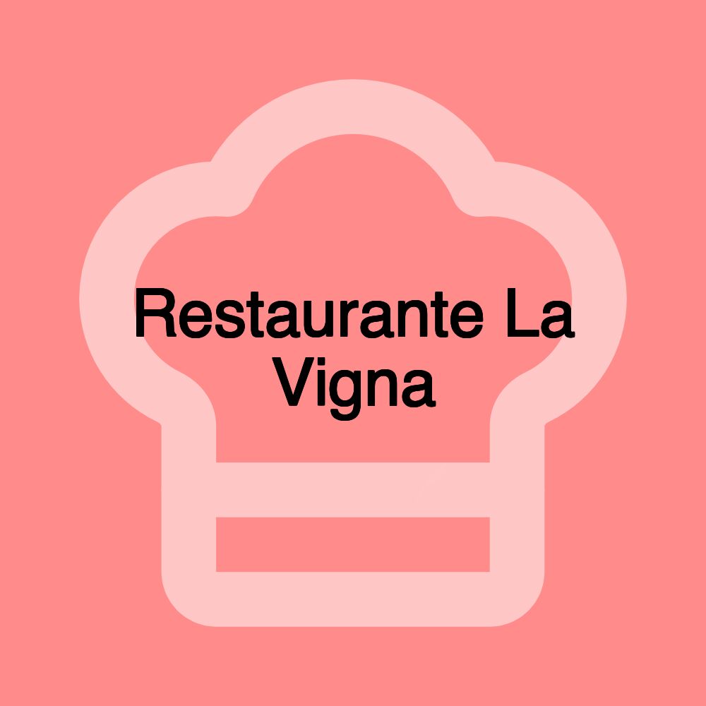 Restaurante La Vigna