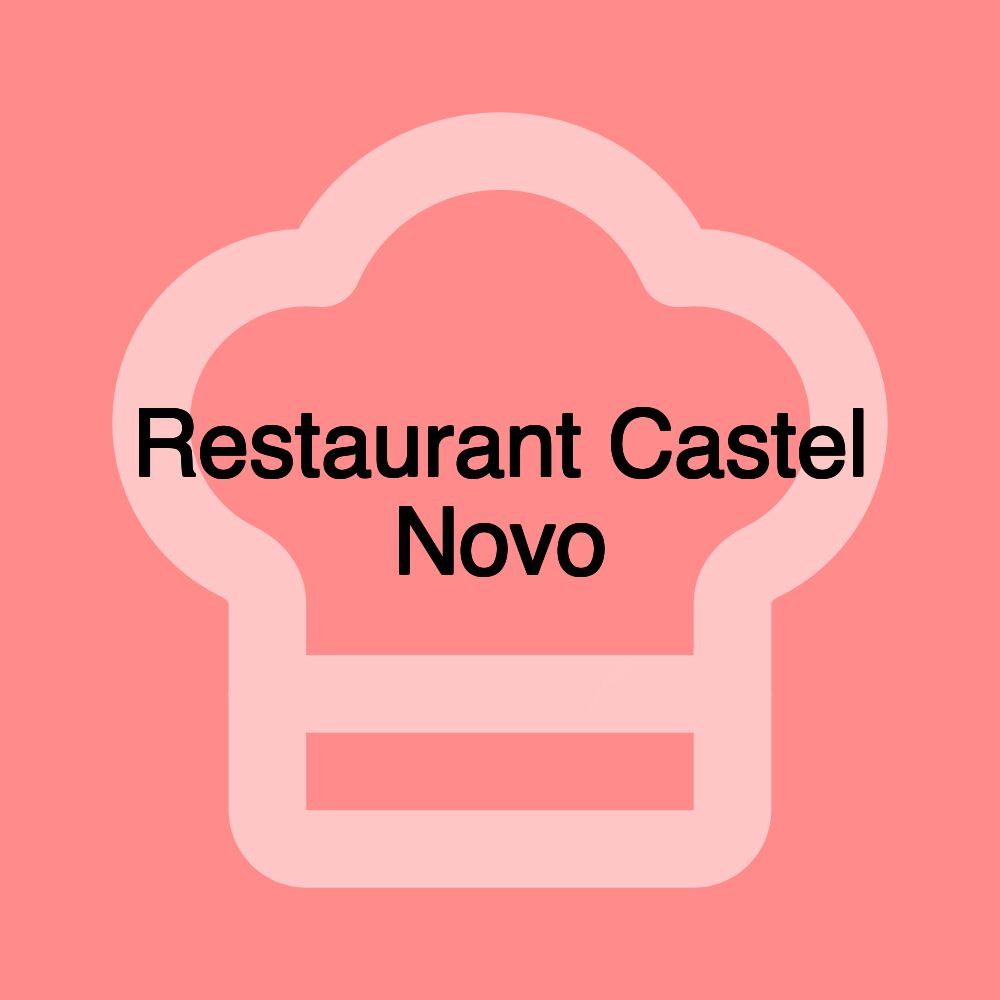 Restaurant Castel Novo