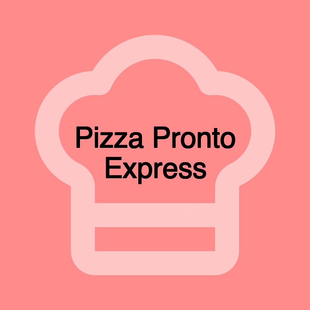 Pizza Pronto Express