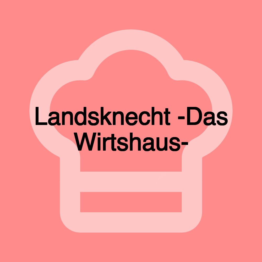 Landsknecht -Das Wirtshaus-