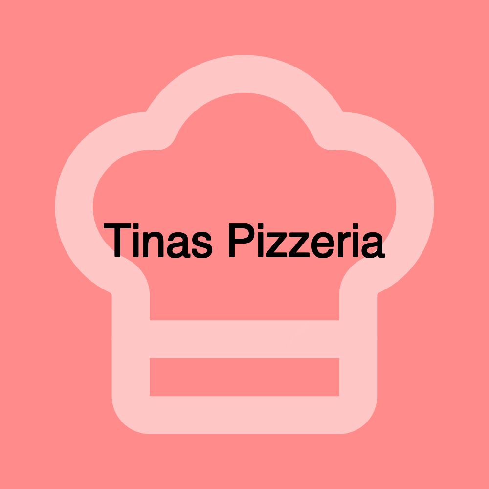 Tinas Pizzeria