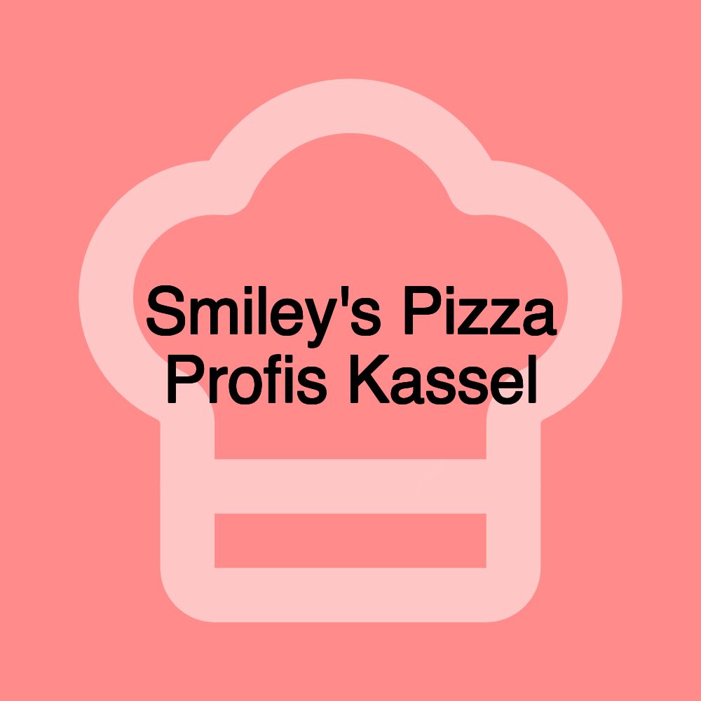 Smiley's Pizza Profis Kassel