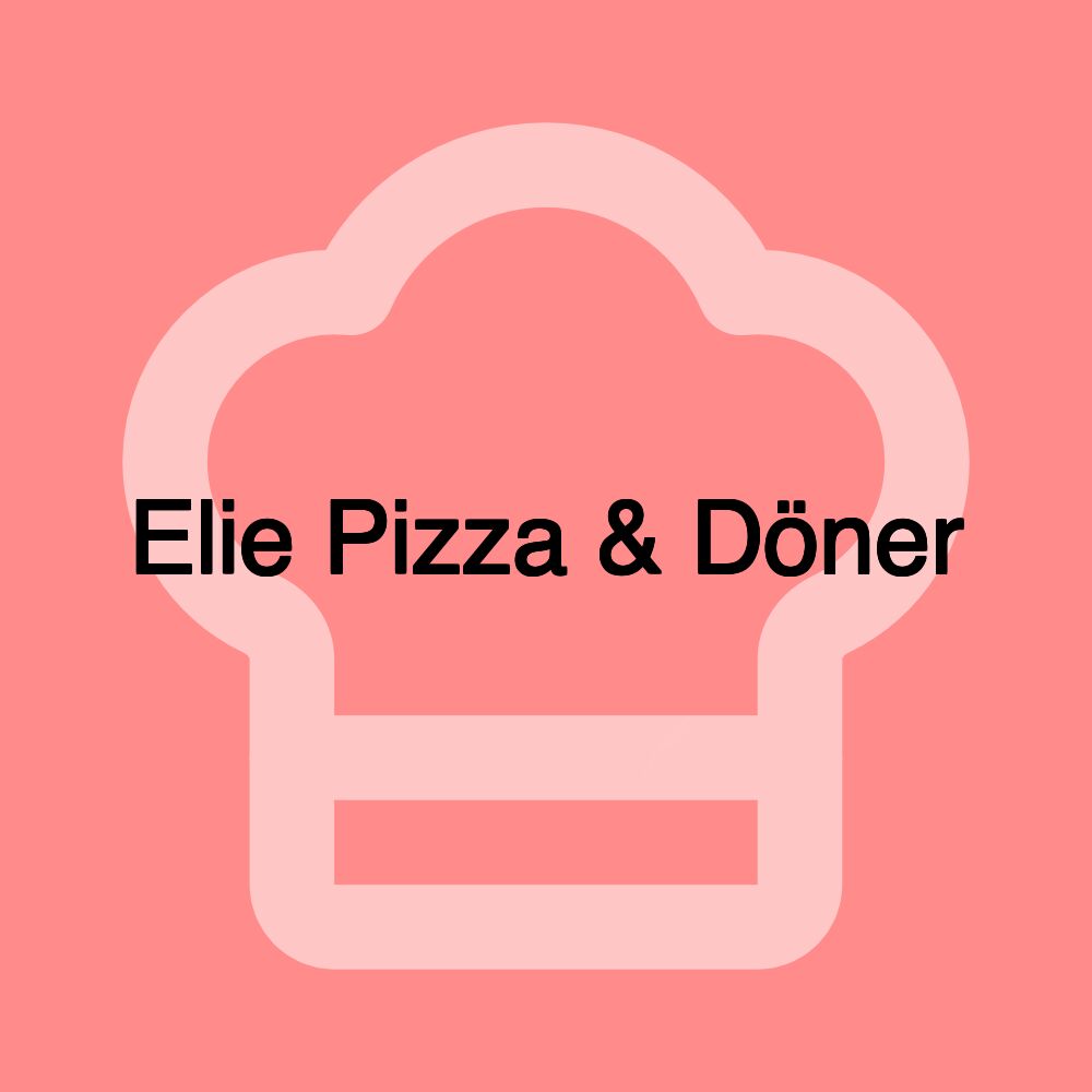 Elie Pizza & Döner