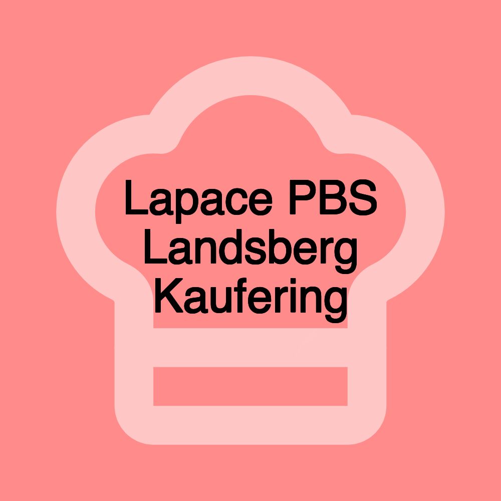 Lapace PBS Landsberg Kaufering