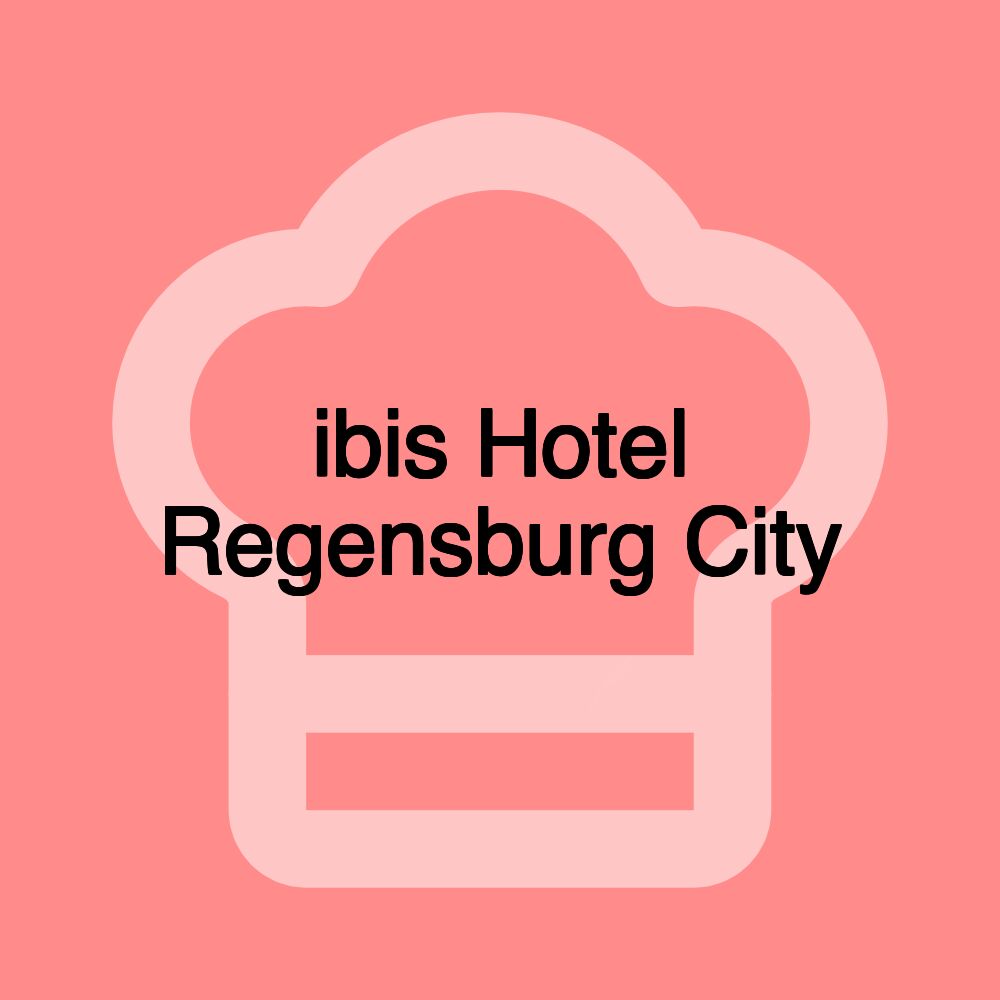 ibis Hotel Regensburg City