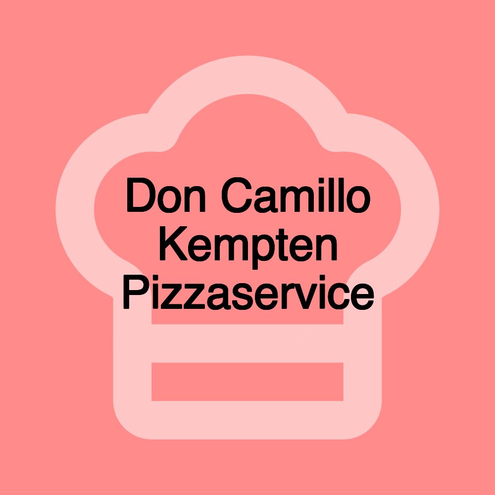 Don Camillo Kempten Pizzaservice