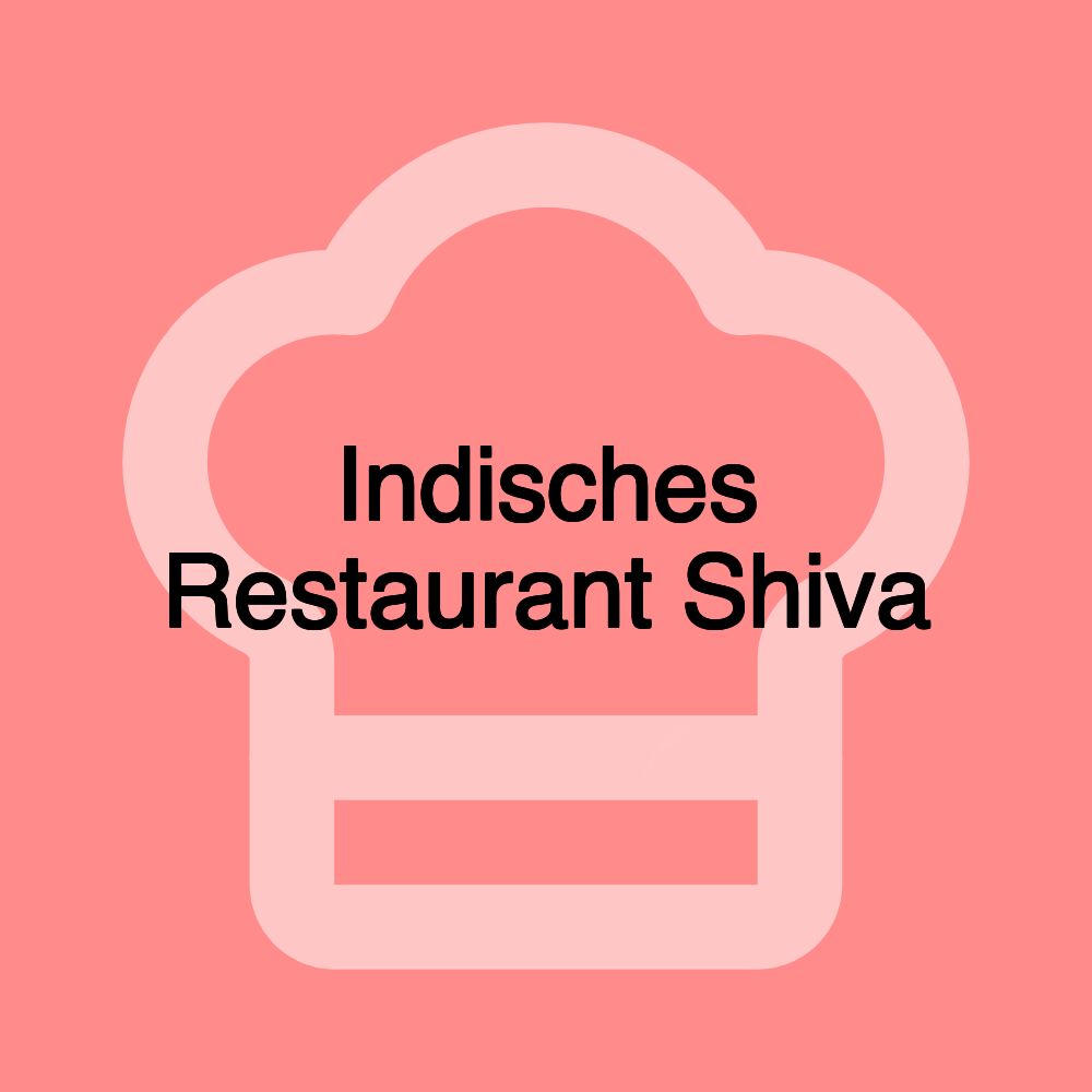 Indisches Restaurant Shiva