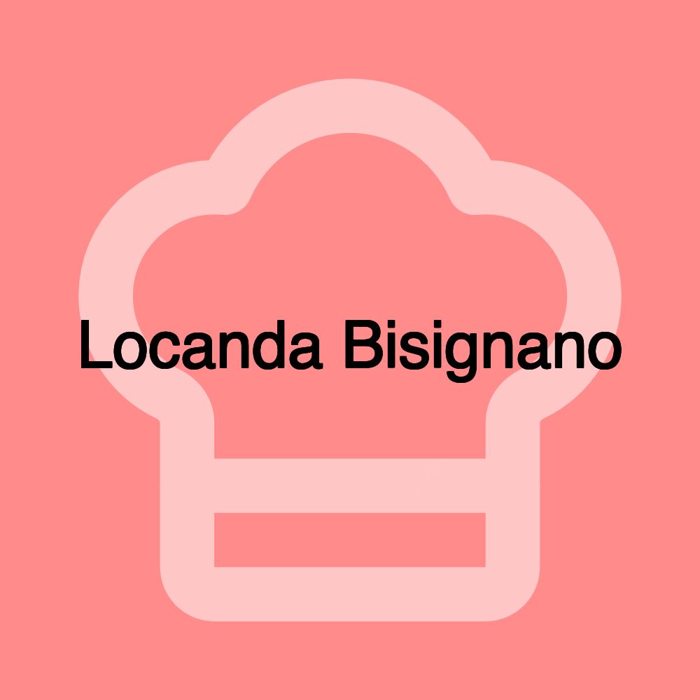 Locanda Bisignano