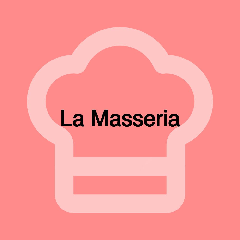 La Masseria