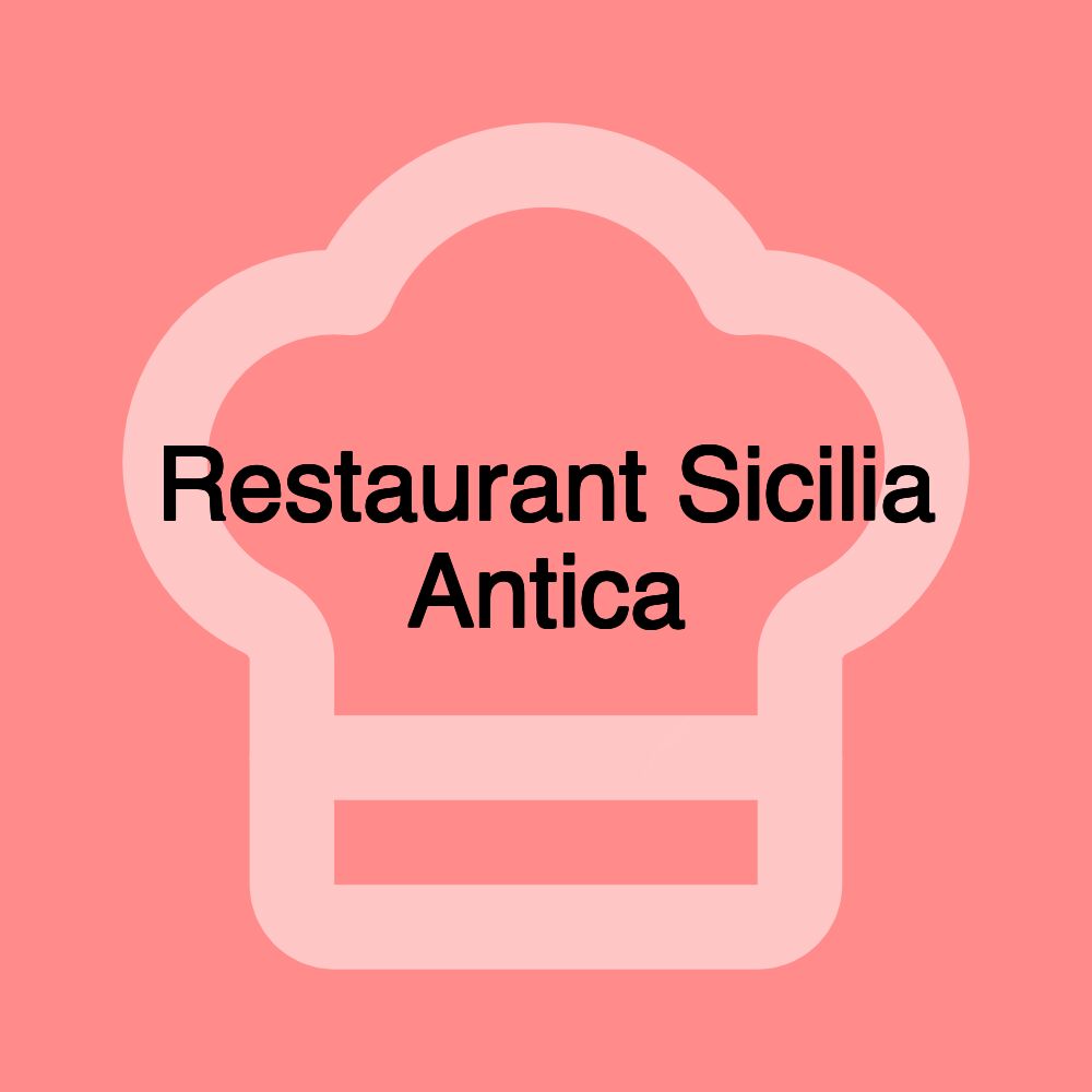 Restaurant Sicilia Antica