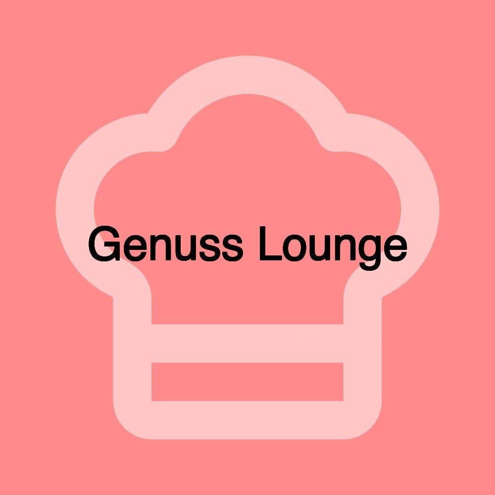 Genuss Lounge