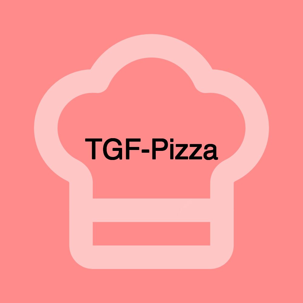 TGF-Pizza