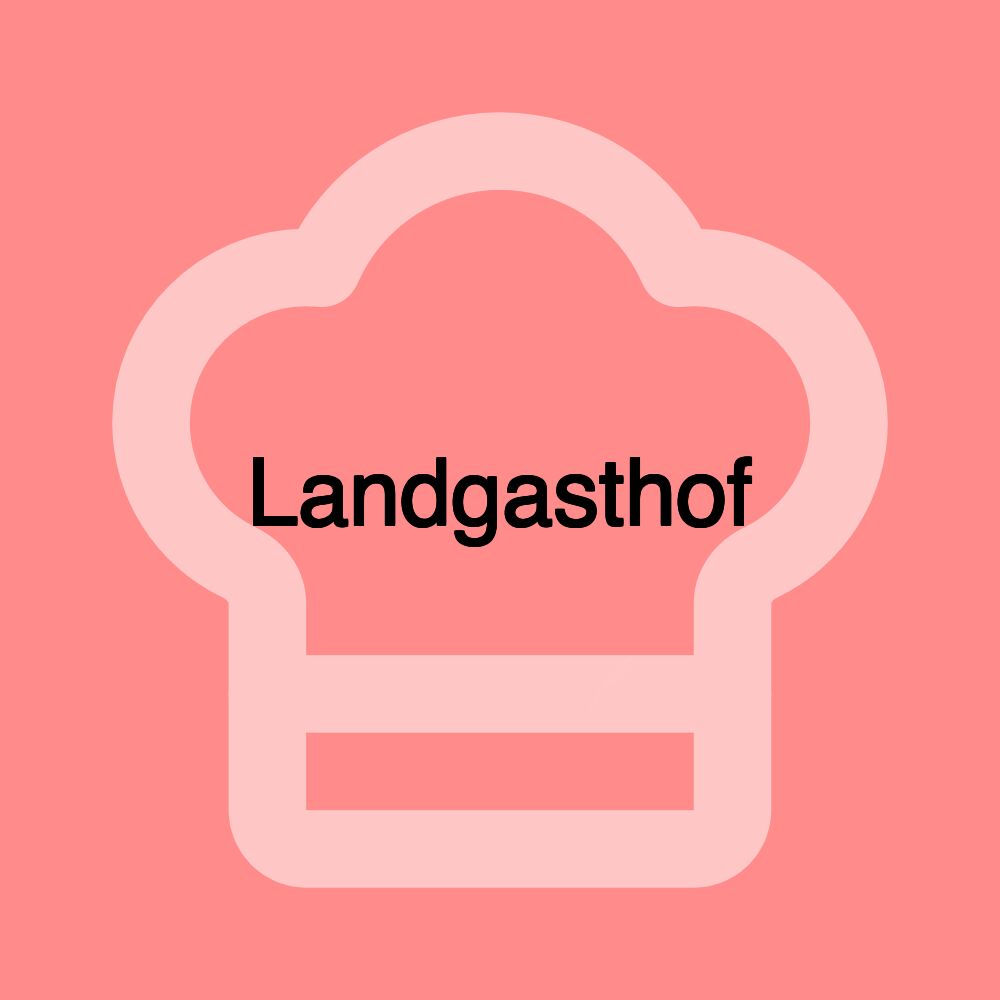 Landgasthof